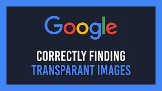 Google Finding transparent images properly No background [upl. by Avictor979]