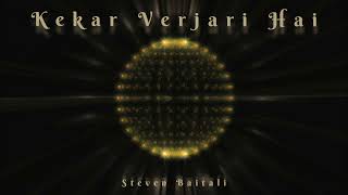 Kekar Verjari Hai  Steven Baitali  Birthday Song [upl. by Jessen12]