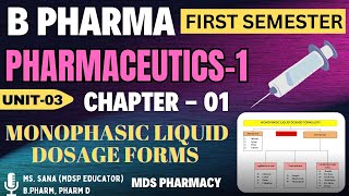 Monophasic Liquid Dosage form  Unit3Ch1  Pharmaceutics 1 B Pharma First Semester hindi bpharm [upl. by Tomlin]