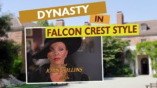 DYNASTY meets FALCON CREST [upl. by Aysab888]