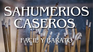 Como Hacer Sahumerios Caseros FACIL Y BARATO [upl. by Ttayw862]