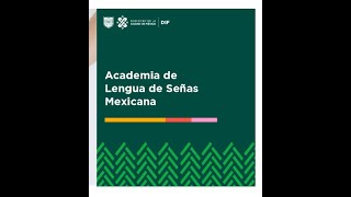 Academia de Lengua de Señas DIF Ciudad de Mexico convocatoria Enero 2022 [upl. by East]