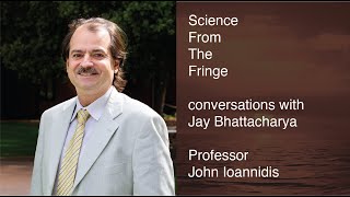 Conversations with Jay Bhattacharya John Ioannidis Professor Stanford University [upl. by Natek]