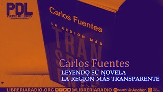 Carlos Fuentes leyendo su novela La región más transparente [upl. by Enitsuga]