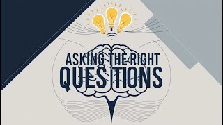 CT 3 Mastering the Art of Asking the Right Questions [upl. by Nerrag]