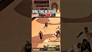 Being Toxic On NBA 2K25 nba2k25 defense [upl. by Lednyc]