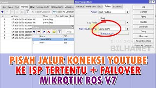 Pisah Routing Trafik YouTube ke ISP 2 Failover Netwatch di Mikrotik ROS V7 [upl. by Woothen]