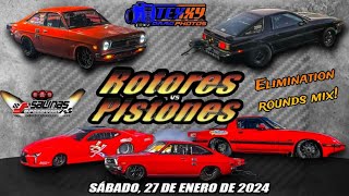 Rotores VS Pistones sábado 27enero2024 Elimination Rounds video mix [upl. by Galateah575]