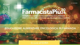 Educazione alimentare oncologica in farmacia [upl. by Sherman]