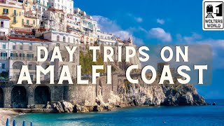 The Best Day Trips from The Amalfi Coast amp Naples Italy [upl. by Denice]