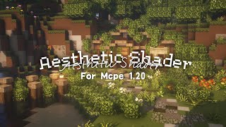 Aesthetic shader for Minecraft pe 120 🌸 [upl. by Liuqnoj]