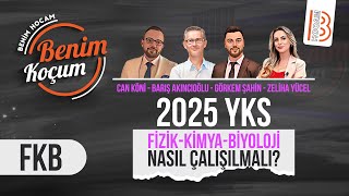 2025 YKS FizikKimyaBiyoloji FKB Nasıl Çalışılmalı [upl. by Kara-Lynn684]