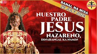 MISA NAZARENO Quiapo Church Live Mass Today  July 29 2024 MONDAY [upl. by Leary]