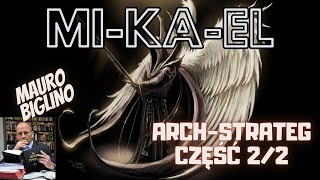 Arcy Strateg MIKAEL  Mauro Biglino  Cz2 [upl. by Yrdua]