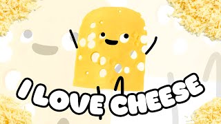 I Love Cheese Official Song [upl. by Eiznekcm]