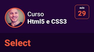 Curso de Html5 e Css3  29  Formulários  Select [upl. by Mukul906]