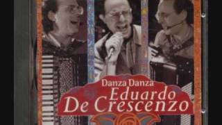 EDUARDO DE CRESCENZO DANZA DANZA [upl. by Brink832]