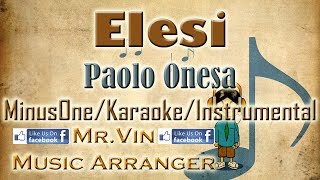 Elesi  Paolo Onesa Rivermaya  MinusOneKaraokeInstrumental HQ [upl. by Dulci344]