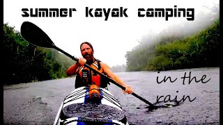 Summer Kayak Camping In The Rain [upl. by Karp]