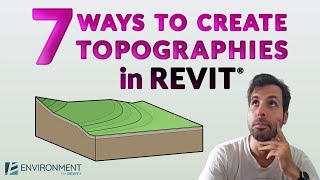 7 Ways to Create Topographies in Revit®  Environment for Revit® TUTORIAL [upl. by Efren562]