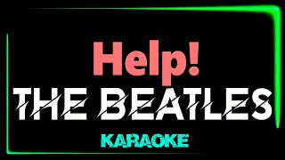 The Beatles  Help  KARAOKE [upl. by Thorwald]