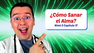 ❤️ ¿Cómo Sanar el Alma  N3CAP17 Enfrentar los Problemas  Dr Sergio Perea Dr Chocolate [upl. by Yekcin123]