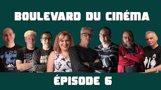 Boulevard du cinéma épisode 6 [upl. by Aicilif]