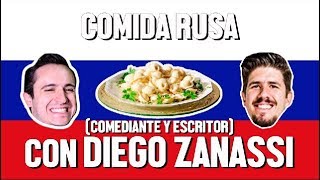 COMIDA RUSA EN RUSIA Y DIEGO ZANASSI  ÑAMÑAM Episodio 35 [upl. by Nirmak]