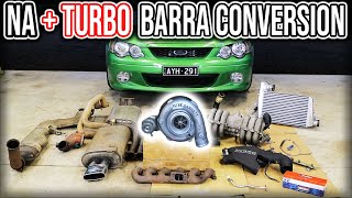 In Goes the TURBO Out With the NA Gear  TURBO Your NA Barra Pt 5 [upl. by Ecirp976]