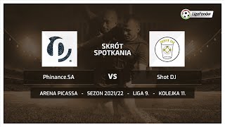 Liga Fanów Phinance SA  Shot DJ Wiosna 2022 [upl. by Yziar844]