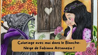 Coloriage avec moi dans le BlancheNeige de Fabiana Attanasio [upl. by Anelem]