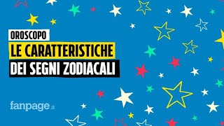 Oroscopo le caratteristiche dei 12 segni zodiacali pregi difetti e affinità di ogni segno [upl. by Viafore]