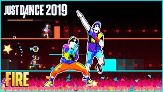 Just Dance 2019 Fire by LLP Ft Mike Diamondz  Official Track Gameplay US [upl. by Onurb]