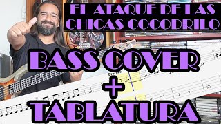 El ataque de las chicas cocodrilo – Hombres G – cover en bajo – Bass Cover  Tablatura [upl. by Mllly]