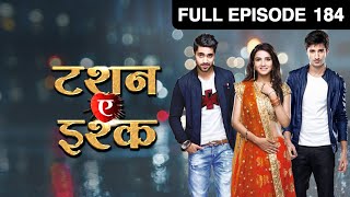 क्यों गुस्सा आया Kunj को  Tashan E Ishq  Episode 184  Zee TV [upl. by Adnahs]