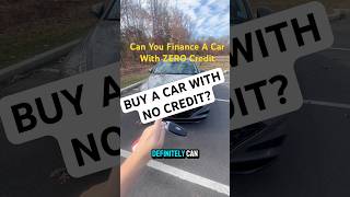 Can You Buy A Car With Zero Credit  shorts cardealership [upl. by Oiramal]