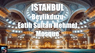 Fatih Sultan Mehmet Mosque  Beylikduzu  Istanbul  Turkey  4K [upl. by Berrie]