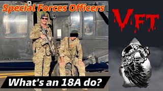 Special Forces Officers What’s an 18A  Team Leaders role [upl. by Shulins485]