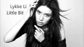 Lykke Li  Little bit HD [upl. by Shoshanna307]