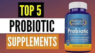 Best Probiotic Supplements 2024 Top 5 Gut Health Supplements [upl. by Mcguire54]