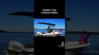 Dolphin t top Extension Bimini [upl. by Ramon]