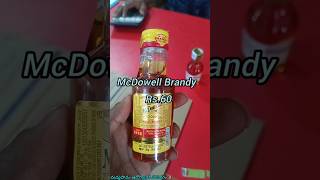 McDowells Brandy 90 ml bottle Rs60 sharts ytshorts Reels viralvideo mcdowell [upl. by Nolram]