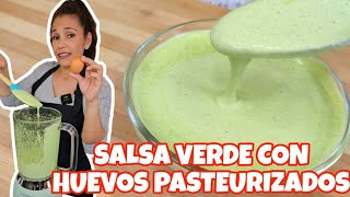 Cómo preparar SALSA VERDE CON HUEVOS🥚 PASTEURIZADOS super deliciosa 😋 [upl. by Meggy]