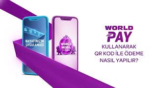 World Pay Kullanarak QR Kod ile Nasıl Ödeme Yapılır [upl. by Selie]