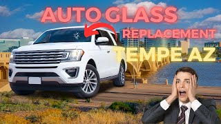 Auto Glass Replacement Tempe AZ [upl. by Eaj247]