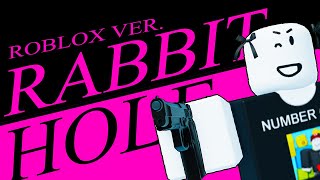 Rabbit Hole ラビットホール  ROBLOX Animation [upl. by Tecu]