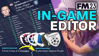 How To FM23 INGAME EDITOR [upl. by Raychel]