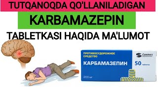 KARBAMAZEPIN TABLETKASI HAQIDA MALUMOT KARBAMAZEPIN INSTRUKSIYASI KARBAMAZEPIN КАРБАМАЗЕПИН [upl. by Corley253]