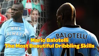 Mario Balotelli Amazing Skills Passes amp Goals [upl. by Trevar]