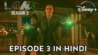 Loki Season 2 Episode 3 Explained in HINDI [upl. by Meyers]